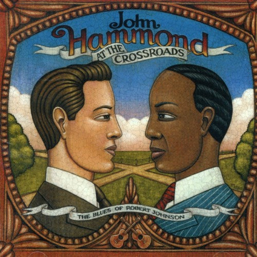 John Hammond, Jr.: At The Crossroads: The Blues Of Robert Johnson  { CD }