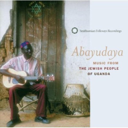 Various Artists: Abayudaya - Music From The Jewish People Of Uganda  { CD }