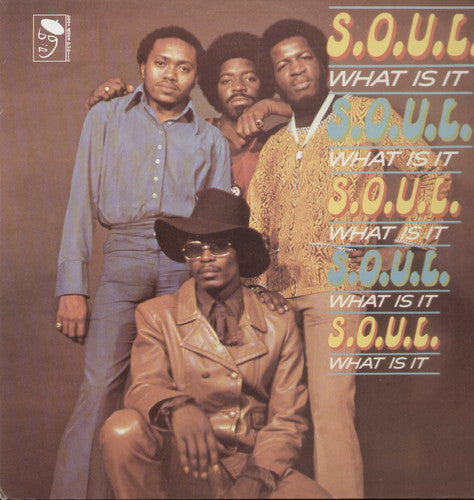S.O.U.L.: Soul What Is It / RECORD
