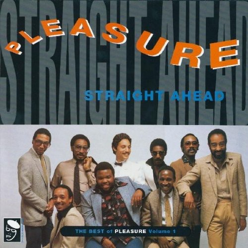 Pleasure: Straight Ahead: Best of Pleasure Vol 1 - VINYL