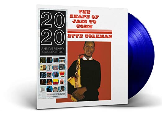 Ornette Coleman: Shape Of Jazz To Come [Limited Blue Colored Vinyl] / RECORD