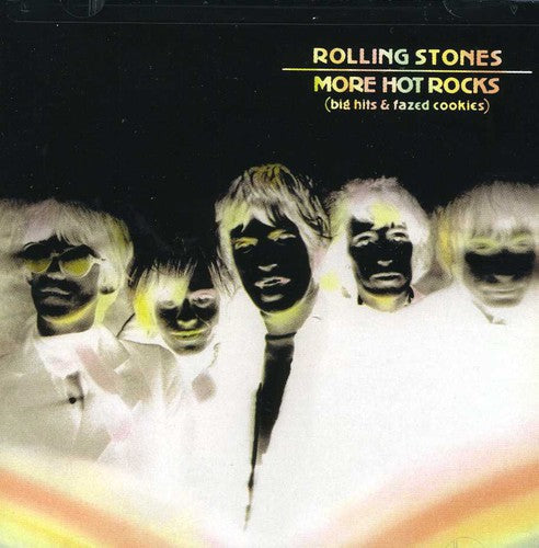 The Rolling Stones: More Hot Rocks: Big Hits and Fazed Cookies - CD