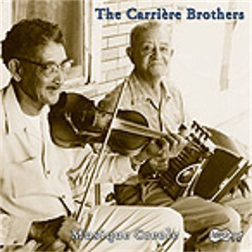 Carriere Brothers: Old Time Louisiana Creole Music - CD