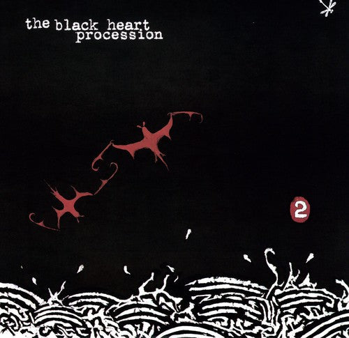 The Black Heart Procession: 2 / RECORD