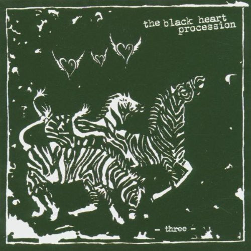 The Black Heart Procession: Three / RECORD