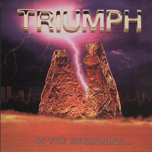 Triumph: In the Beginning - CD