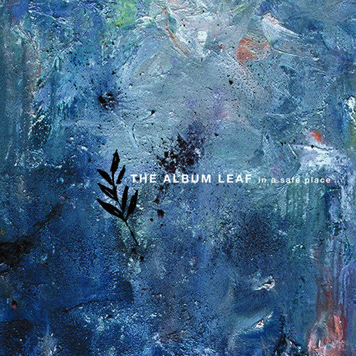 The Album Leaf: In A Safe Place / RECORD