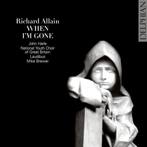National Youth Choir of Great Britain: When I'm Gone  { CD }