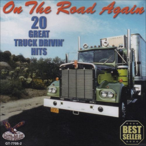 Various Artists: On The Road Again: 20 Great Truck Drivin Hits  { CD }