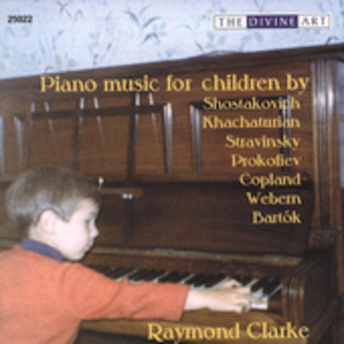Raymond Clarke: Piano Music for Children  { CD }