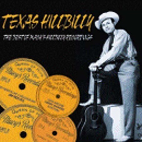 Various Artists: Texas Hillbilly: The Best Of Macy's Hillbilly Recordings  { CD }