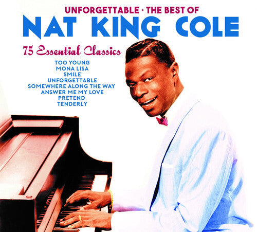 Nat King Cole: Unforgettable: The Best Of Nat King Cole - CD