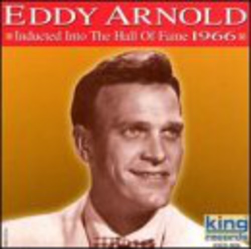 Eddy Arnold: Country Music Hall of Fame  { CD }