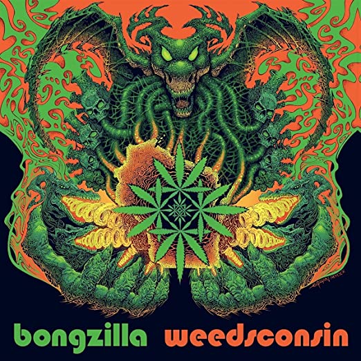 Bongzilla: Weedsconsin [Limited Deluxe Orange & Neon Green Colored Vinyl] - VINYL