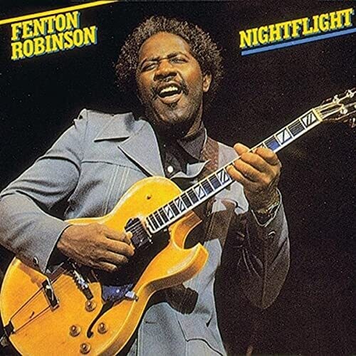 Fenton Robinson: Night Flight  { CD }