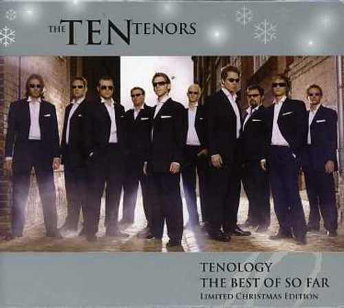 The Ten Tenors: Tenology-The Best of So Far  { CD }