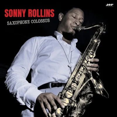 Sonny Rollins: Saxophone Colossus - Limited 180-Gram Vinyl with Bonus Track - VINYL