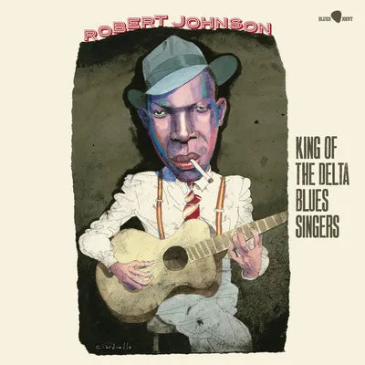 Robert Johnson: King Of The Delta Blues Singers - Limited 180-Gram Vinyl with Bonus Tracks / RECORD